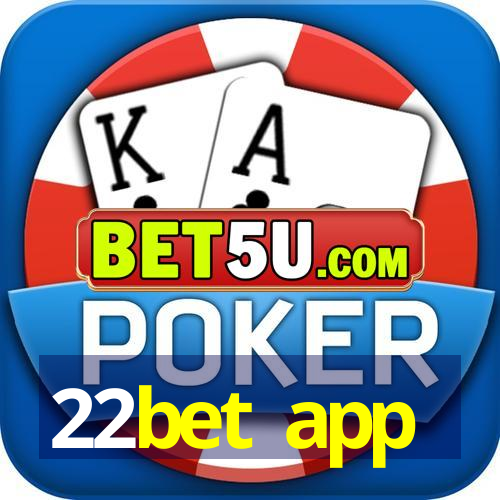 22bet app